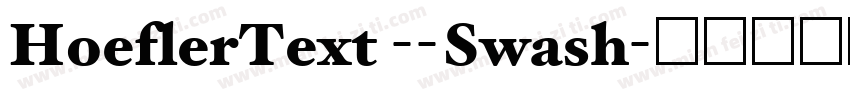 HoeflerText --Swash字体转换